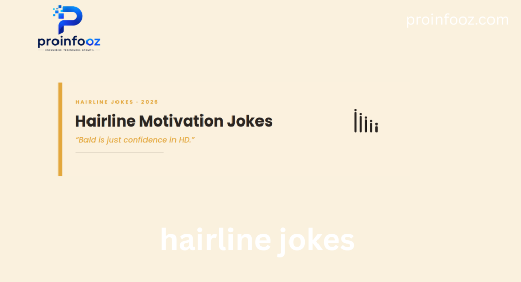 Hairline jokes