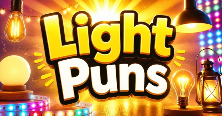150+ Best Light Puns That Will Brighten Your Day (Funny & Clever)